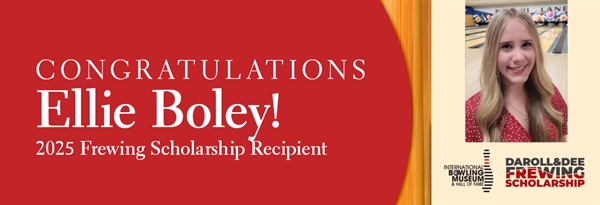 Ellie Boley, Granddaughter of Illinois Bowling Proprietor, Receives $25,000 Daroll and Dolores Frewing Scholarship